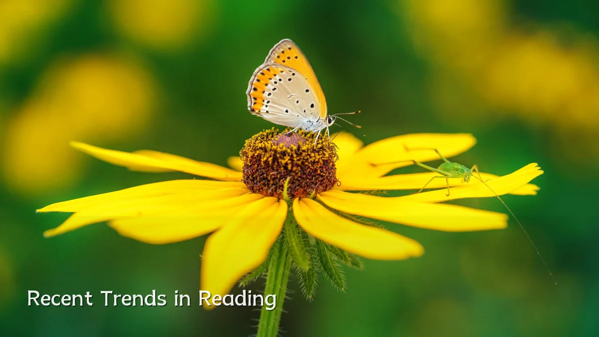Recent Trends in Reading