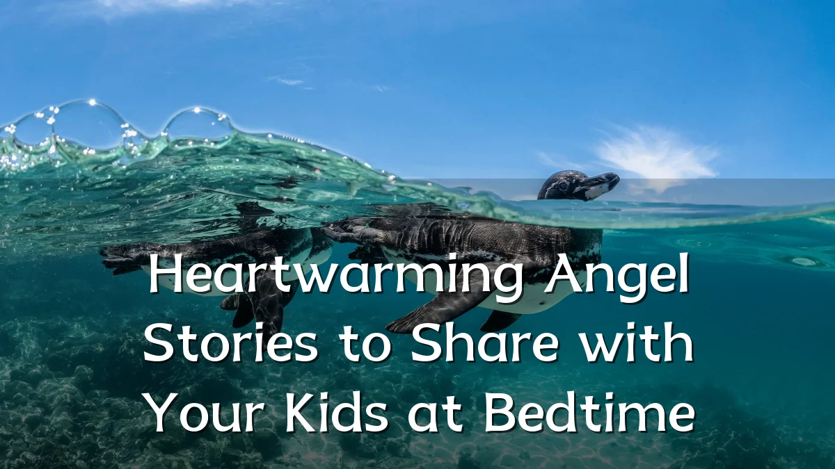 Heartwarming Angel Stories to Share with Your Kids at Bedtime
