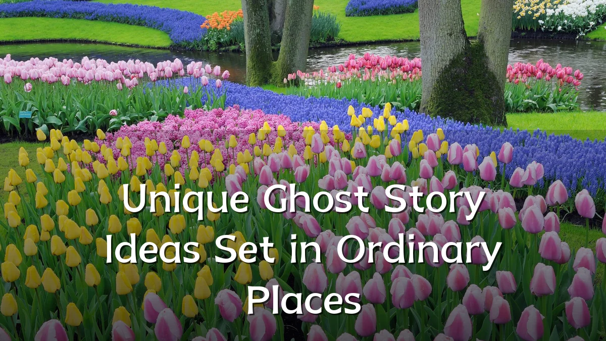 Unique Ghost Story Ideas Set in Ordinary Places